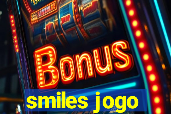 smiles jogo